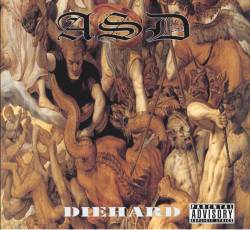 ASD (USA-1) : Diehard